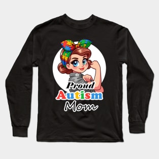 Proud Autism Mom Front & Back Long Sleeve T-Shirt